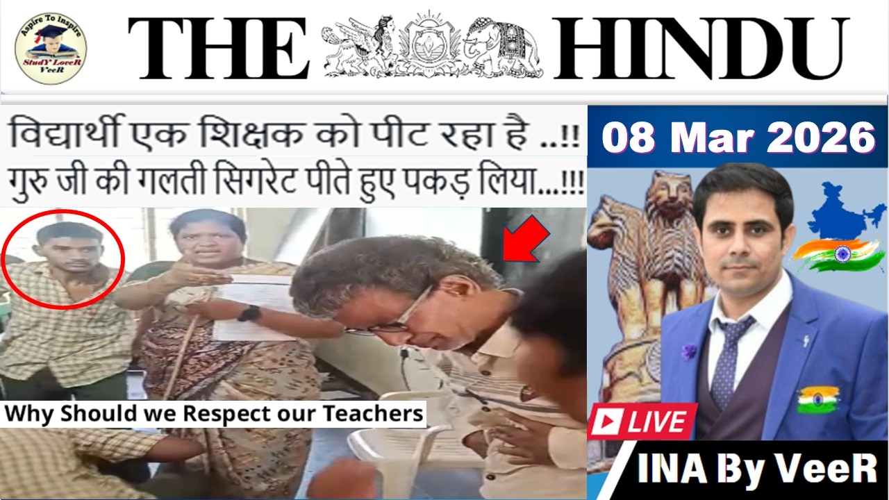 The Hindu Analysis Today | 08 March 2026 | The Hindu NewsPaper Today | UPSC Current Affairs Today