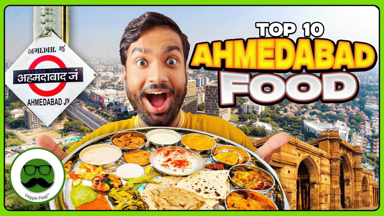 Best Food in Ahmedabad | Ahmedabad Food Tour | Veggie Paaji Indian Street Food
