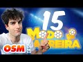 EP. 15 | 15º MODO CARREIRA | OSM PRO