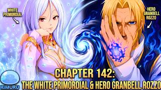 The White Primordial & Hero Granbell | That Time I Got Reincarnated as a Slime Chapter 142 | Hindi