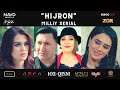 Hijron (o&#39;zbek serial) 102 - qism | Ҳижрон (ўзбек сериал) 102 - қисм