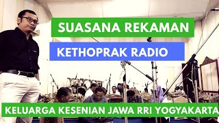 Suasana REKAMAN KETHOPRAK RRI Yogyakarta. || Selasa 20 Agustus 2019.