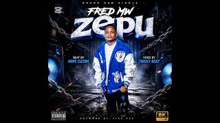Fred Mw Zepu Official Audio Produced By Pat-Cee
