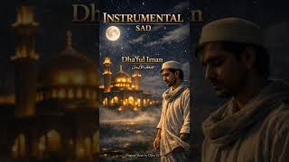 Duniawi 🥺 #instumentalmusic #saran #sad #nasheed #shorts