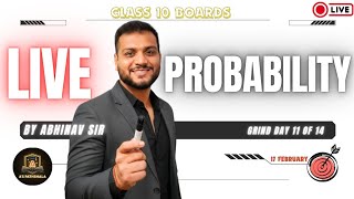 Day 11 LIVE 🔴 | Probability Concepts &amp; PYQs | Easy Scoring | Class 10 Maths Board | Day 11 of 14 Day