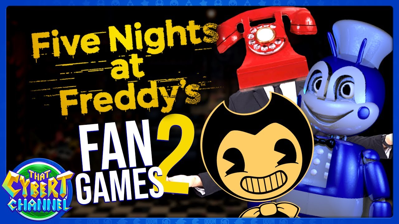 FNAF Fan Games 2: Jolly, Dayshift at Freddy's, & More! 🔴 That Cybert Channel