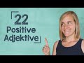 German Lesson (400) - 22 Positive Adjectives - B2