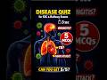 Human Disease Quiz 🦠 | Can You Score 5/5? | SSC &amp; Railway Exam MCQs 🧠 | 5 MCQs Challenge I