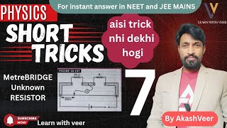 Metrebridge Trick 7 how to determine an unknown resistance #physics #class12physics #neet2026 #jee