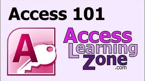Microsoft Access Tutorial 101.1 by 599CD