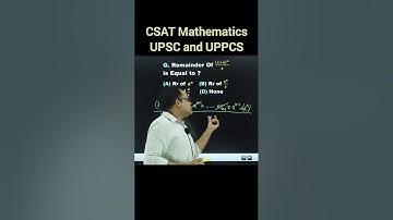 Calculation of Remainder by Binomial Theorem for UPSC CSAT Maths #upsc #csat #maths #shorts