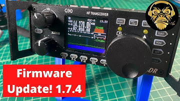 Xiegu G90 Firmware Update 1.74 Release 4 - HAM Radio - TheSmokinApe
