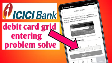How can I get Icici debit card grid?