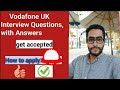 How to pass Vodafone UK interview?  💯.        ؟uk ازاى تتقبل فى انترفيو فودافون