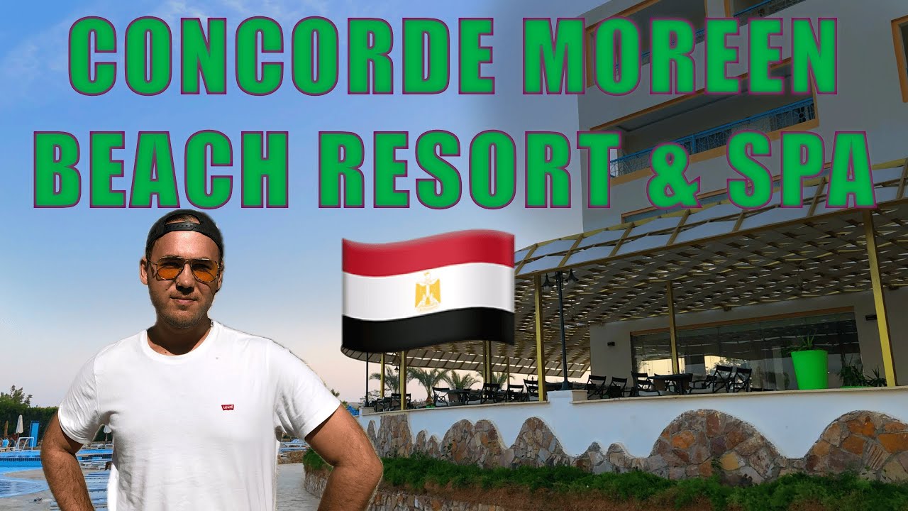 Египет. CONCORDE MOREEN BEACH RESORT & SPA 5* Марса Алам - обзор отеля.