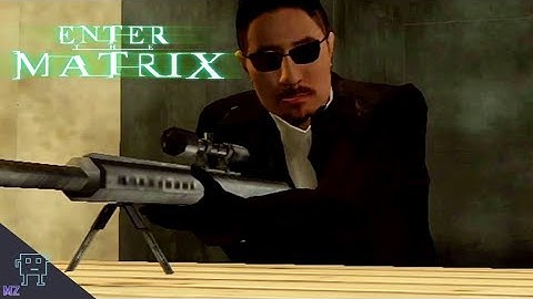 Enter The Matrix - Niobe Play, Part 8