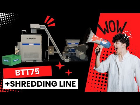 Mackma Machine: BTT75 + Linea di Triturazione