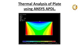 Thermal analysis of plate using ANSYS APDL