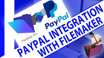 PayPal Integration with FileMaker-FileMaker PayPal-FileMaker Videos