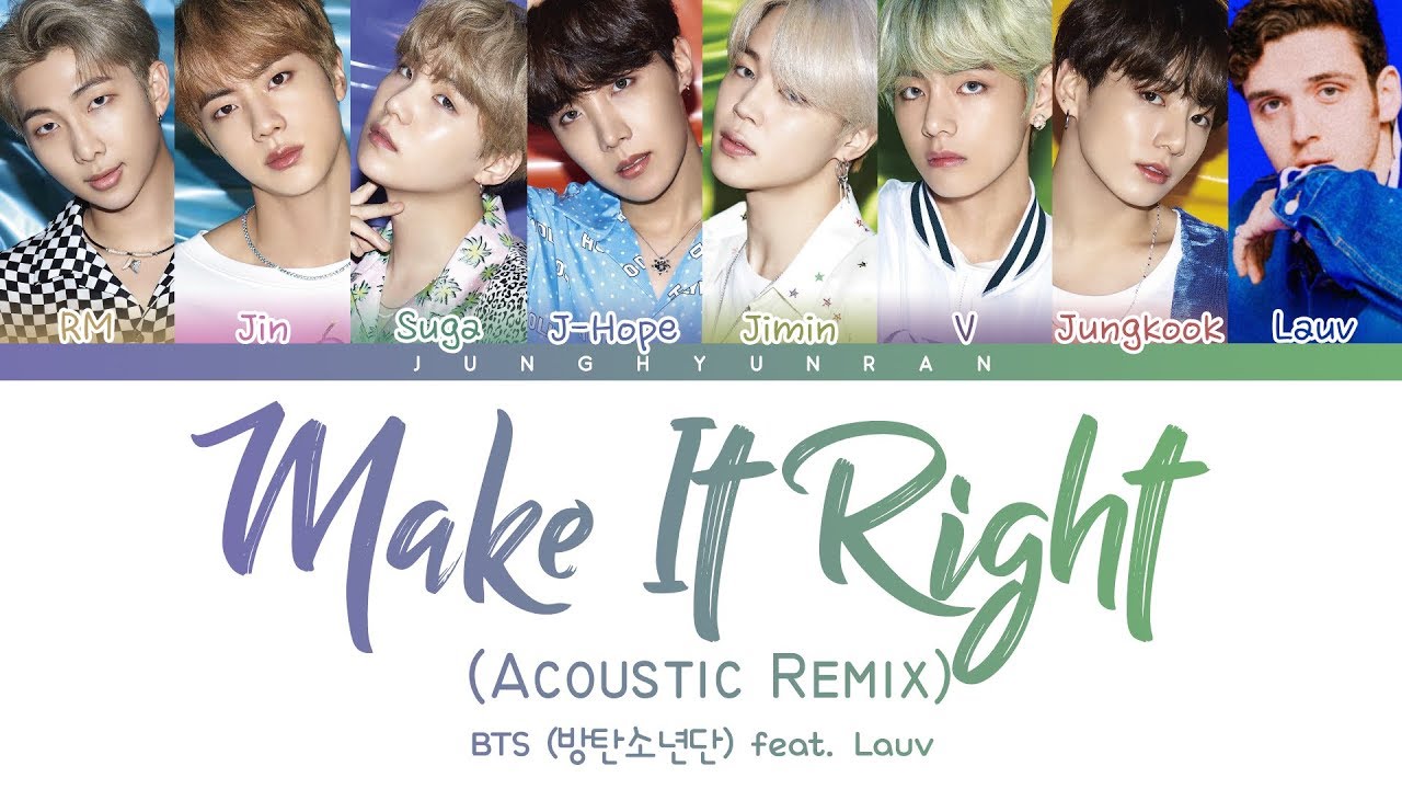 BTS (방탄소년단) - MAKE IT RIGHT (feat. Lauv) (Acoustic Remix