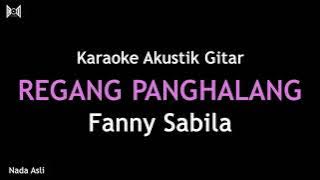 Fanny Sabila - Regang Panghalang Karaoke Akustik Gitar (Nada Wanita)