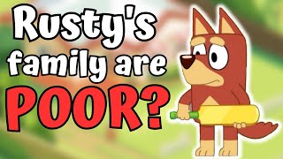 Is Rusty POOR????? (Bluey Theory about Rusty's Family and House in Bluey Season 3)