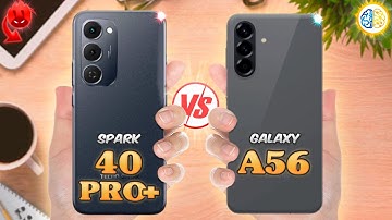 Tecno Spark 40 Pro Plus vs Samsung A56 ✨ Full Review