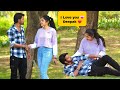 I love you  deepak  loyalty test best friend prank  deepak express vlogs