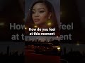 How do you feel at this moment