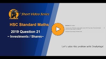 HSC Maths Standard 2019 Question 21(Shares) - StudyNinja