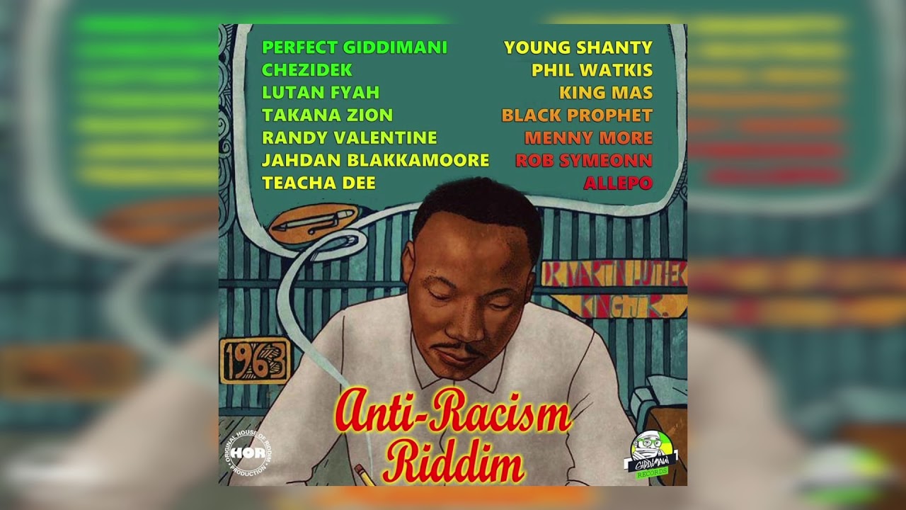 Randy Valentine-Anti Racist (Anti Racism Riddim)