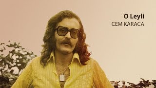 O Leyli - Cem Karaca Resimi