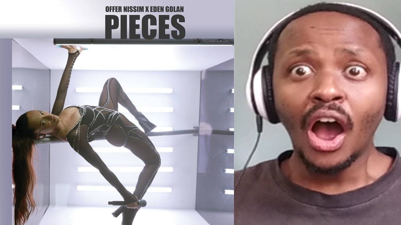 EDEN GOLAN REACTION | Offer Nissim X Eden Golan - PIECES