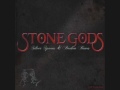 Stone Gods - Burn The Witch