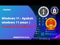 Windows 11 apakah aman? | review windows 11 | apa yang baru di windows 11 | #windows11 #tpm
