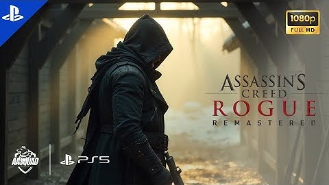 Assassin’s Creed Rogue Remastered Part 1 – Shay’s Beginning & Training Sequence (1080p 60FPS)