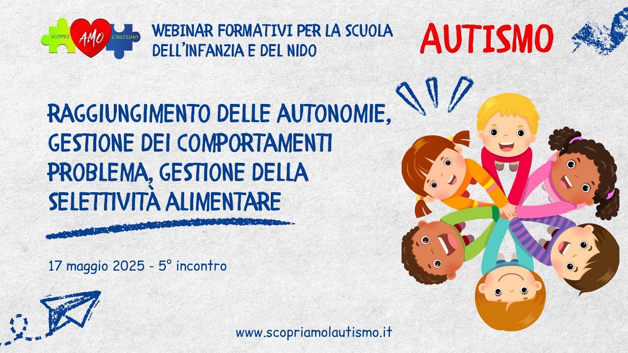 AUTISMO: Raggiungimento delle autonomie, gestione dei comportamenti e della selettività alimentare.