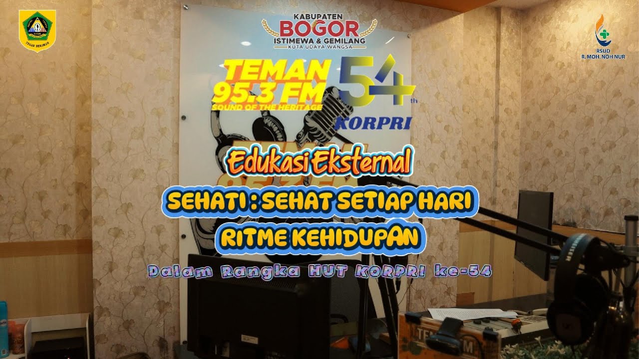 EDUKASI EKSTERNAL RITME KEHIDUPAN BERSAMA RADIO TEMAN FM –Dalam rangka HUT KORPRI ke-54