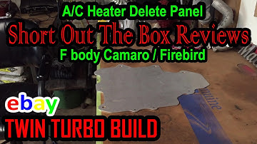 A/C Heater Delete Panel F body Camaro / Firebird | Short out The Box Reviews reviews