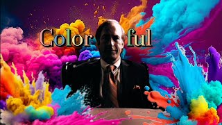 Be colorful | Saul Goodman Edit - Watch this