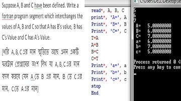 Suppose A, B and C have been defined. Write a fortran program