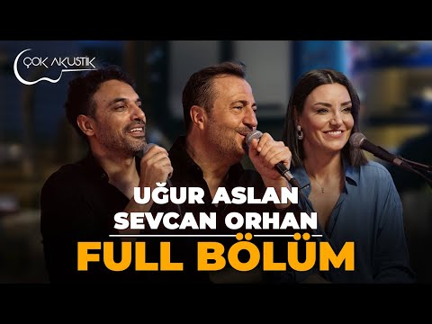 FULL BÖLÜM - UĞUR ASLAN VE SEVCAN ORHAN  𝐂̧𝗼𝐤 𝐀𝐤𝐮𝐬𝐭𝐢𝐤 🎵 #uğuraslan #sevcanorhan