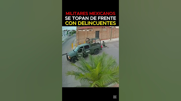 ⚠️MILITARES MEXICANOS se TOPAN de FRENTE con DELINCUENTES⚠️ | Curiosidades Bélicas #army #military