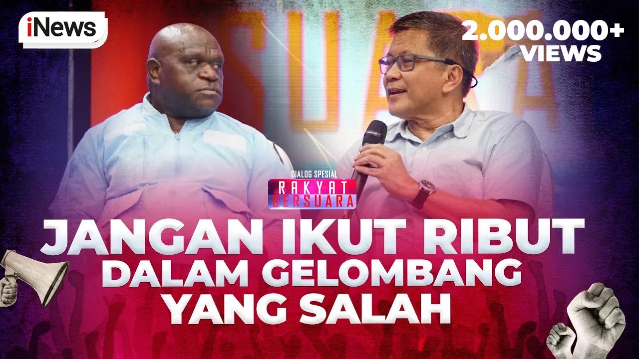 Natalius Pigai: Jangan Ikut Ribut dan Sandiwara dalam Gelombang yang Salah - Rakyat Bersuara 27/02