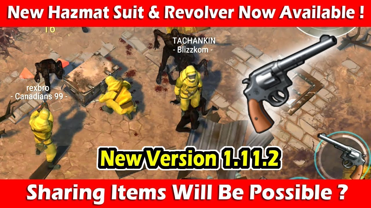 New Hazmat Suit & Revolvers Now Available (1.11.2) ! Last Day On Earth Survival