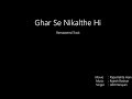 Ghar Se Nikalte Hi Remastered Remastered Uditnarayan Highquality 