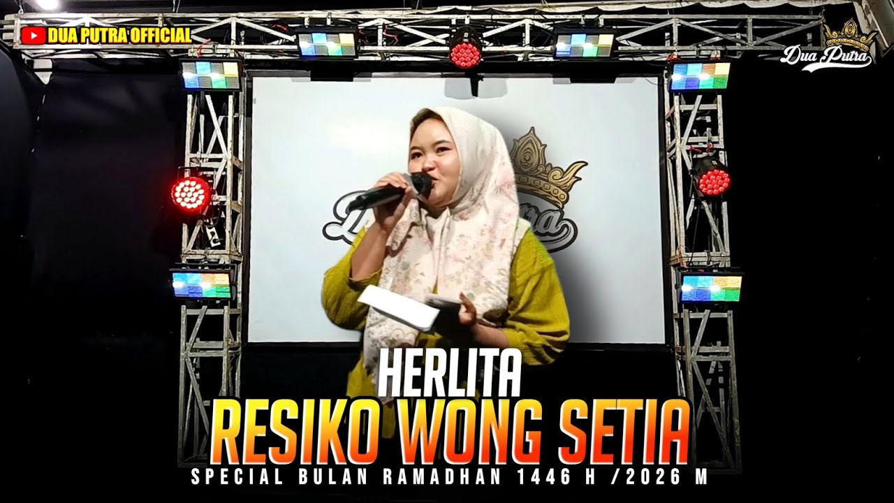 RESIKO WONG SETIA - VOC. HERLITA | TETEMBANGAN ONLINE × DUA PUTRA | SPECIAL BULAN RAMADHAN 2026