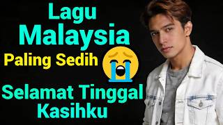 GOODBYE MY LOVE - LATEST MALAYSIAN SONG 2026