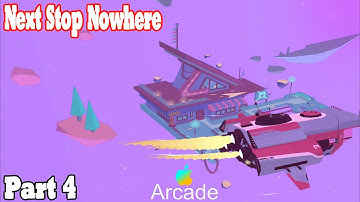 Next Stop Nowhere (Gameplay Part 4) | Apple Arcade