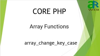 #1 - array_change_key_case in PHP || PHP Array Functions